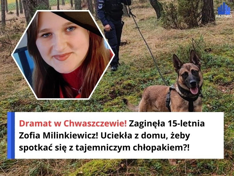 Dramat w Chwaszczewie! Zaginęła 15-letnia Zofia Milinkiewicz! Uciekła z domu, żeby spotkać się z tajemniczym chłopakiem?!
